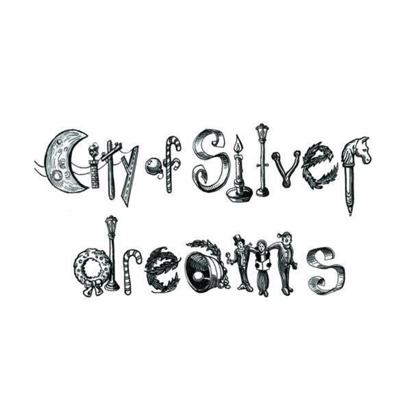 cover of City of Silver Dreams